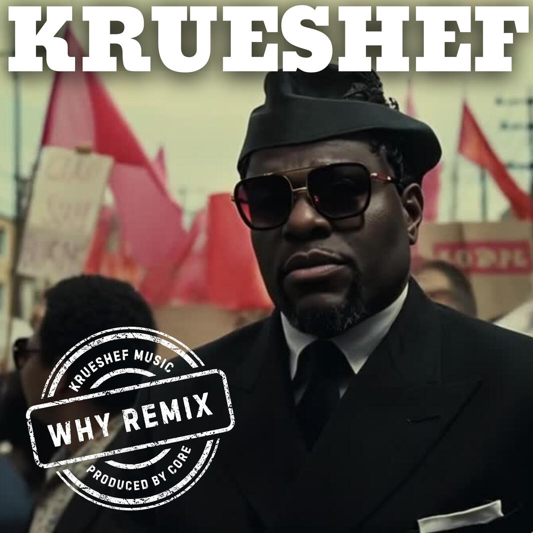 Krueshef - Why (Core Remix)