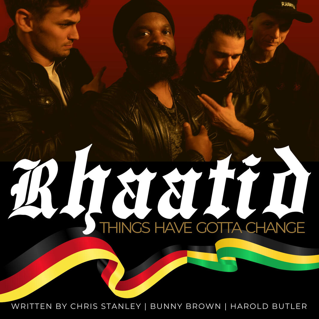 Rhaatid - Things Have Gotta Change